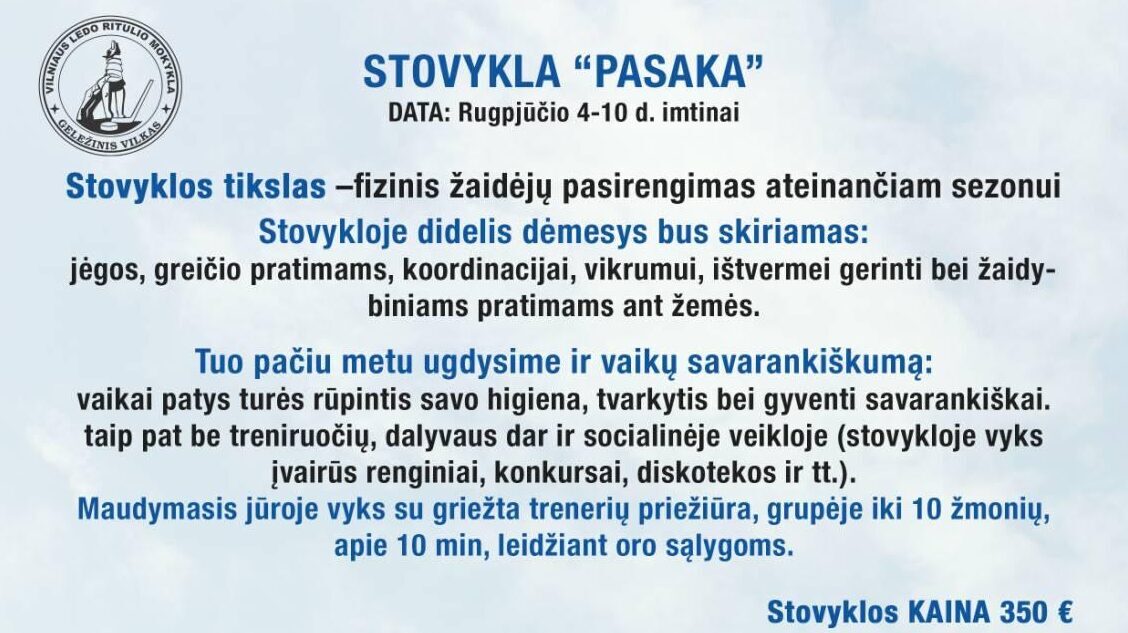 Stovykla „PASAKA” rugpjūčio 4-10 dienomis Giruliuose!